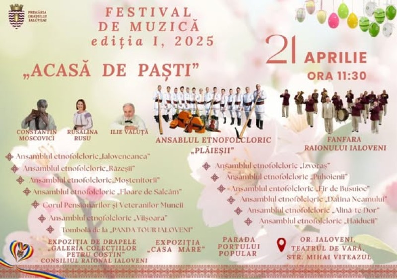 Primăria orașului Ialoveni vă invită cu drag la Festivalul de muzică „Acasă de Paști”